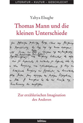 Thomas Mann und die kleinen Unterschiede