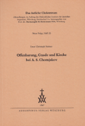 Buchcover Offenbarung, Gnade und Kirche bei A. S. Chomjakov