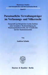 Parastaatliche Verwaltungsträger im Verfassungs- und Völkerrecht