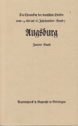 Die Chroniken der schwäbischen Städte: Augsburg. 5. Band