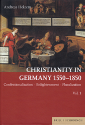 Buchcover Christianity in Germany 1550-1850. Volume 1
