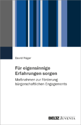 Buchcover Für eigensinnige Erfahrungen sorgen