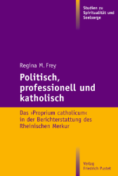 Buchcover Politisch, professionell und katholisch