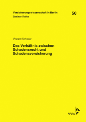 Buchcover Das Verhältnis zwischen Schadensrecht und Schadensversicherung