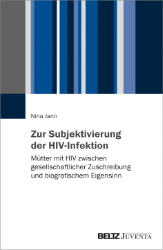 Buchcover Zur Subjektivierung der HIV-Infektion