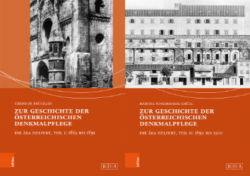 Buchcover Zur Geschichte der österreichischen Denkmalpflege. Die Ära Helfert, Teil I und ...