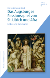 Buchcover Das Augsburger Passionsspiel von St. Ulrich und Afra
