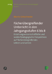 Buchcover Fächerübergreifender Unterricht in den Jahrgangsstufen 6 bis 8