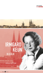 Buchcover Irmgard Keun in Köln