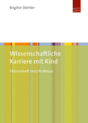 Buchcover Wissenschaftliche Karriere mit Kind