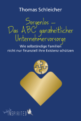 Buchcover Sorgenlos - Das ABC ganzheitlicher Unternehmervorsorge