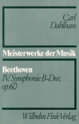 Buchcover Ludwig van Beethoven. IV. Symphonie B-Dur, op. 60