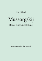 Buchcover: Modest Mussorgskij. Bilder einer Ausstellung