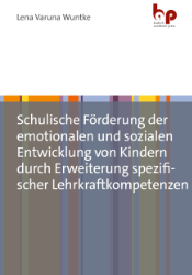 Buchcover Schulische Förderung der emotionalen und sozialen Entwicklung von Kindern durch ...
