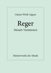 Buchcover Max Reger. Mozart-Variationen op. 132