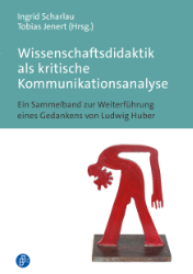 Buchcover Wissenschaftsdidaktik als kritische Kommunikationsanalyse