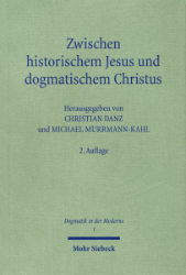 Buchcover Zwischen historischem Jesus und dogmatischem Christus