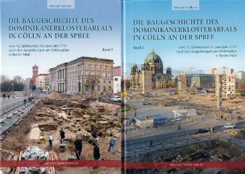 Buchcover Die Baugeschichte des Dominikanerklosterareals in Cölln an der Spree