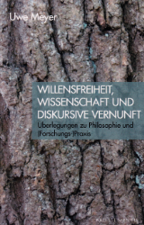 Buchcover Willensfreiheit, Wissenschaft und diskursive Vernunft