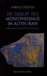 Buchcover Die Geburt des Monotheismus im alten Iran