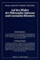 Auf den Pfaden der Philosophie Spinozas und Constantin Brunners