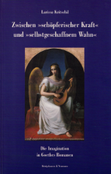 Buchcover Zwischen "schöpferischer Kraft" und "selbstgeschaffnem Wahn"
