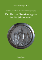 Buchcover Der Harzer Eisenkunstguss im 19. Jahrhundert