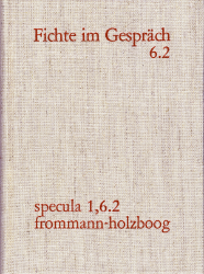Buchcover J. G. Fichte im Gespräch. Band 6.2