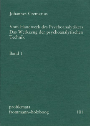 Buchcover Vom Handwerk des Psychoanalytikers: Das Werkzeug der psychoanalytischen Technik. ...