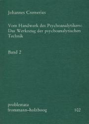 Buchcover Vom Handwerk des Psychoanalytikers: Das Werkzeug der psychoanalytischen Technik. ...