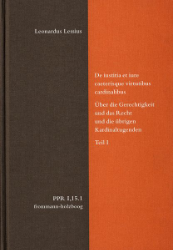 Buchcover De iustitia et iure caeterisque virtutibus cardinalibus/Über die Gerechtigkeit und ...