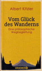 Buchcover: Vom Glück des Wanderns