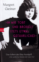 Buchcover »In mir tobt und brodelt stets etwas Gefährliches«