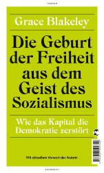 Buchcover Die Geburt der Freiheit aus dem Geist des Sozialismus