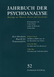Buchcover Jahrbuch der Psychoanalyse. Band 52: Karl Abrahams Begriff der Traumatophilie