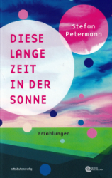 Buchcover Diese lange Zeit in der Sonne