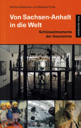 Buchcover Von Sachsen-Anhalt in die Welt