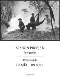 Buchcover Semjon Prosjak - Fotografien/Fotografii