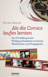 Buchcover Als die Comics laufen lernten