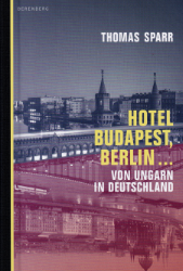 Buchcover Hotel Budapest, Berlin...