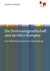 Buchcover Die Dominanzgesellschaft und der NSU-Komplex