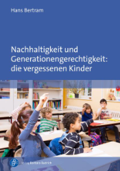Buchcover Nachhaltigkeit und Generationengerechtigkeit: die vergessenen Kinder