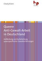Buchcover Queere Anti-Gewalt-Arbeit in Deutschland