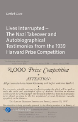 Buchcover Lives Interrupted - The Nazi Takeover and Autobiographical Testimonies from the 1939 ...