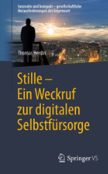 Buchcover Stille - Ein Weckruf zur digitalen Selbstfürsorge