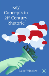 Buchcover Key Concepts in 21st Century Rhetoric