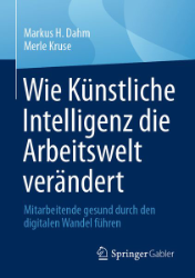 Buchcover Wie Künstliche Intelligenz die Arbeitswelt verändert