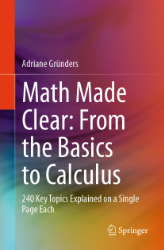Buchcover Math Made Clear: From the Basics to Calculus