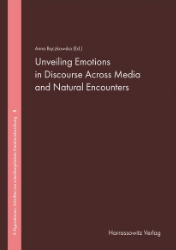 Buchcover Unveiling Emotions in Discourse Across Media and Natural Encounters