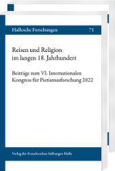 Buchcover Reisen und Religion im langen 18. Jahrhundert. Zwei Bände